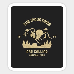 The Mountains Are Calling Sticker